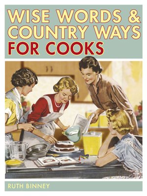 cover image of Wise Words & Country Ways for Cooks